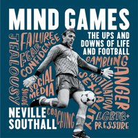 Mind Games - Neville Southall - audiobook