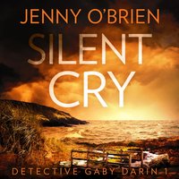 Silent Cry - Jenny O'Brien - audiobook
