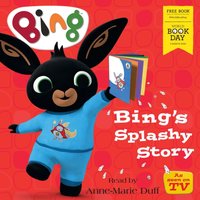 Bing's Splashy Story: World Book Day 2020 - Opracowanie zbiorowe - audiobook