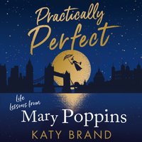 Practically Perfect - Katy Brand - audiobook