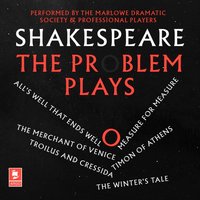 Shakespeare: The Problem Plays - William Shakespeare - audiobook