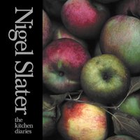 Kitchen Diaries - Nigel Slater - audiobook