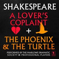 Lover's Complaint & The Phoenix and the Turtle - William Shakespeare - audiobook