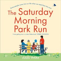 Saturday Morning Park Run - Jules Wake - audiobook
