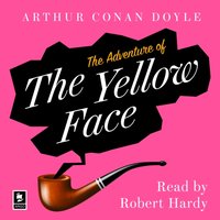 Adventure of the Yellow Face - Arthur Conan Doyle - audiobook