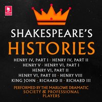 Shakespeare: The Histories - William Shakespeare - audiobook