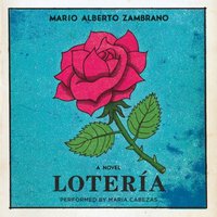 Loteria - Mario Alberto Zambrano - audiobook