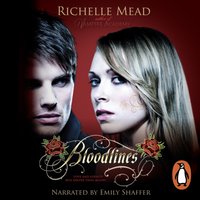 Bloodlines (book 1) - Richelle Mead - audiobook
