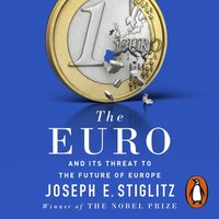 The Euro - Joseph Stiglitz - audiobook