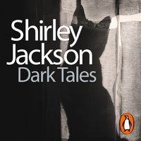 Dark Tales - Shirley Jackson - audiobook