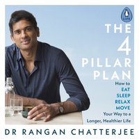 4 Pillar Plan - Rangan Chatterjee - audiobook