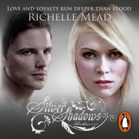 Bloodlines: Silver Shadows (book 5) - Richelle Mead - audiobook