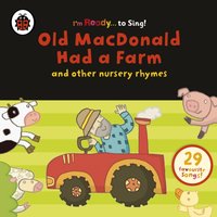 Old MacDonald Had a Farm and Other Classic Nursery Rhymes - Ladybird - audiobook