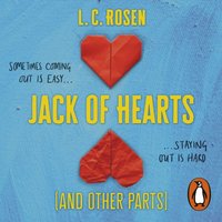 Jack of Hearts (And Other Parts) - L. C. Rosen - audiobook