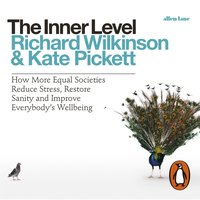 The Inner Level - Richard Wilkinson - audiobook