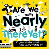 Are We Nearly There Yet? - Opracowanie zbiorowe - audiobook