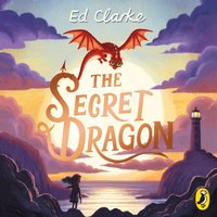 Secret Dragon - Ed Clarke - audiobook