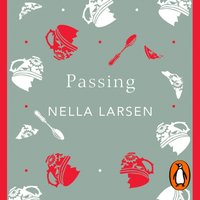 Passing - Nella Larsen - audiobook