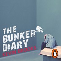 The Bunker Diary - Kevin Brooks - audiobook