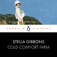Cold Comfort Farm - Stella Gibbons - audiobook