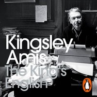 King's English - Kingsley Amis - audiobook