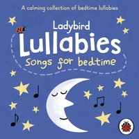 Ladybird Lullabies: Songs for Bedtime - Opracowanie zbiorowe - audiobook