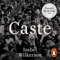 Caste - Isabel Wilkerson - audiobook