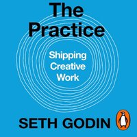 Practice - Seth Godin - audiobook