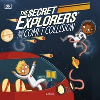 Secret Explorers and the Comet Collision - SJ King - audiobook