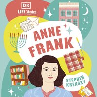 DK Life Stories: Anne Frank - Stephen Krensky - audiobook