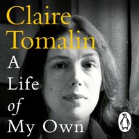 Life of My Own - Claire Tomalin - audiobook