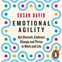 Emotional Agility - Susan David - audiobook
