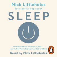 Sleep - Nick Littlehales - audiobook