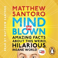 Mind = Blown - Matthew Santoro - audiobook