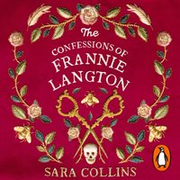 Confessions of Frannie Langton - Sara Collins - audiobook