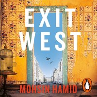 Exit West - Mohsin Hamid - audiobook