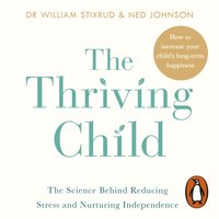 Thriving Child - Ned Johnson - audiobook