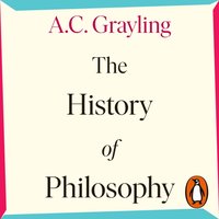 The History of Philosophy - A. C. Grayling - audiobook
