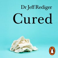 Cured - Jeff Rediger - audiobook