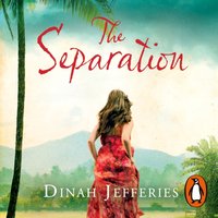 Separation - Dinah Jefferies - audiobook