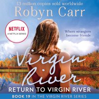 Return To Virgin River - Robyn Carr - audiobook
