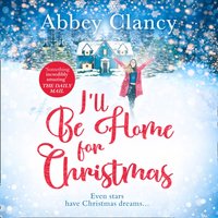 I'll Be Home For Christmas - Abbey Clancy - audiobook