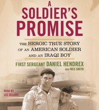 Soldier's Promise - First Sgt. Daniel Hendrex - audiobook