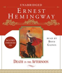 Death in the Afternoon - Ernest Hemingway - audiobook