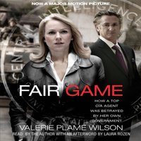 Fair Game - Valerie Plame Wilson - audiobook