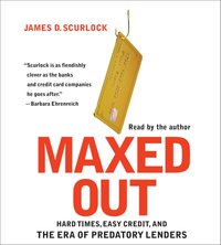 Maxed Out - James D. Scurlock - audiobook