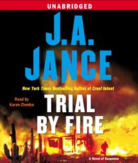 Trial By Fire - J.A. Jance - audiobook