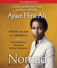 Nomad - Ayaan Hirsi Ali - audiobook
