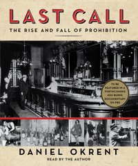 Last Call - Daniel Okrent - audiobook