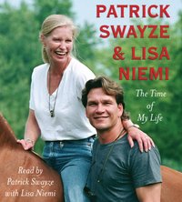 Time of My Life - Patrick Swayze - audiobook